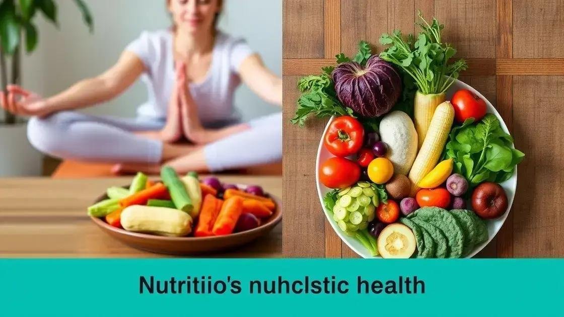 how to combine nutrition and holistic practices