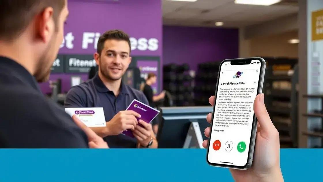 methods to cancel your Planet Fitness membership