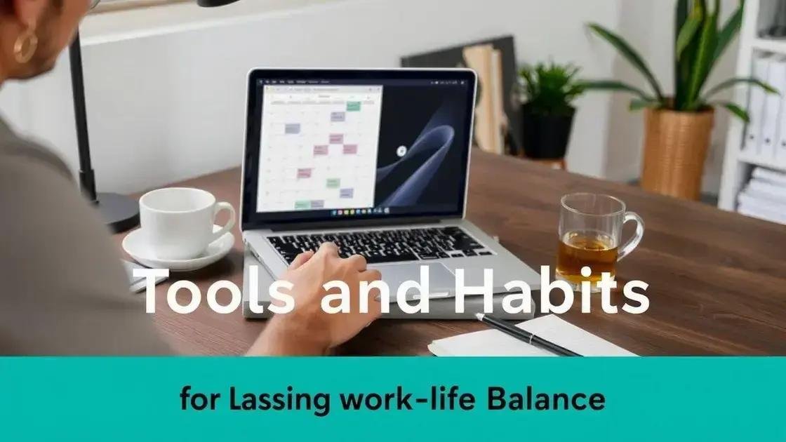 tools and habits that support lasting balance