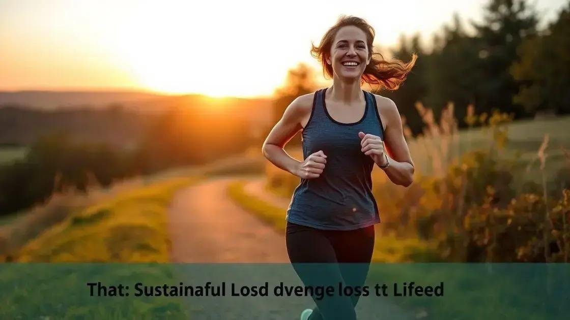 Unlock the Secrets to Sustainable Weight Loss in 2025